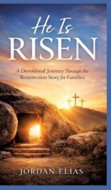 He is Risen - Jordan Elias - 9783384859280