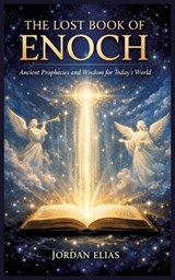 The Lost Book of Enoch - Jordan Elias - 9783384878458
