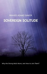 Sovereign Solitude - Maher Asaad Baker - 9783384903464
