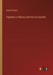 Vignettes in Rhyme and Vers de Soci?t?