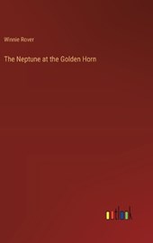 The Neptune at the Golden Horn