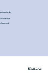 Men in War - Andreas Latzko - 9783387317510