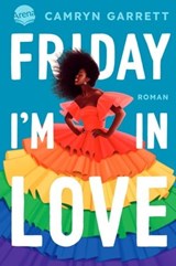 Friday I'm in Love - Camryn Garrett - 9783401810652