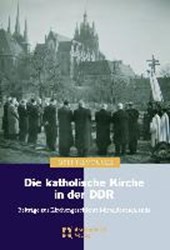 Pilvousek, J: Die katholische Kirche in der DDR