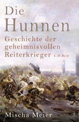 Die Hunnen - Mischa Meier - 9783406829154