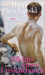 Bildnis eines Unsichtbaren - Hans Pleschinski - 9783406843433