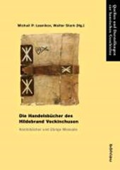 Die Handelsbücher des Hildebrand Veckinchusen