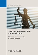 Strafrecht Allgemeiner Teil - echt verständlich! - Frank Füglein ; Sabrina Perpelitz - 9783415063549