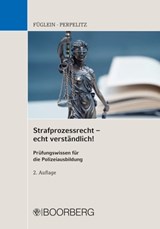Strafprozessrecht - echt verständlich! - Frank Füglein ; Sabrina Perpelitz - 9783415071681