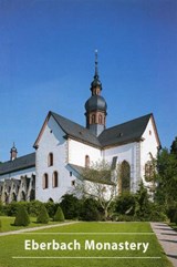 Eberbach Monastery - Wolfgang Einsingbach - 9783422021655