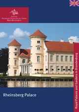 Rheinsberg Palace - Stiftung Preussische Schloesser und Garten Berlin-Brandenburg - 9783422040083