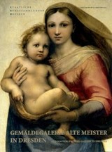 Gemaldegalerie Alte Meister in Dresden - Staatliche Kunstsammlungen Dresden - 9783422071001