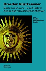 Rüstkammer Dresden - Marius Winzeler ; Staatliche Kunstsammlungen Dresden Staatliche Kunstsammlungen Dresden ; Holger Schuckelt - 9783422803114