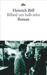 Billard um halbzehn - Heinrich Böll - 9783423009911