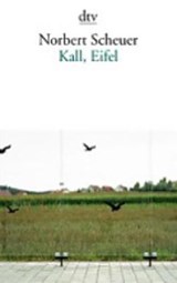Kall, Eifel - SCHEUER,  Norbert - 9783423139380