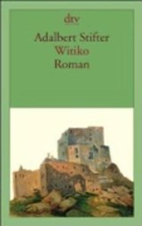 Stifter, A: Witiko - STIFTER,  Adalbert - 9783423139540