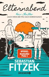 Elternabend - Sebastian Fitzek - 9783426284131