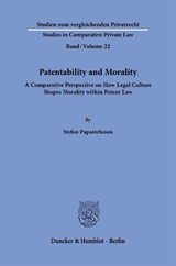 Patentability and Morality. - Stefan Papastefanou - 9783428188598