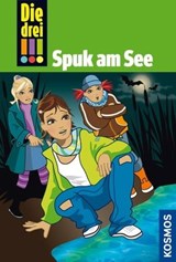 Die drei !!!, 14, Spuk am See (drei Ausrufezeichen) - Maja von Vogel - 9783440131794