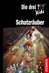 Die drei ??? Kids, Schatzräuber (drei Fragezeichen Kids) - Boris Pfeiffer ; Ulf Blanck - 9783440501566