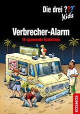 Die drei ??? Kids, Verbrecher-Alarm. (drei Fragezeichen Kids) - Ulf Blanck ; Boris Pfeiffer - 9783440503461
