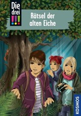 Die drei !!!, 97, Rätsel der alten Eiche (drei Ausrufezeichen) - Maja von Vogel - 9783440505151