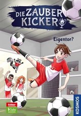 Die Zauberkicker, 3, Eigentor? - Fabian Lenk - 9783440508107