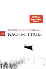 Nachmittage - Ferdinand von Schirach - 9783442773732