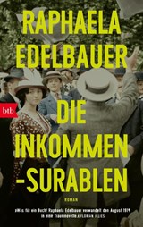 Die Inkommensurablen - Raphaela Edelbauer - 9783442774517