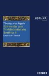Thomas von Aquin: Kommentar/Boethius 2