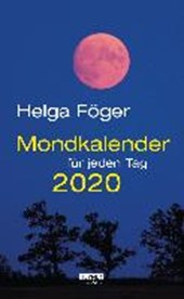 Föger, H: Mondkalender für jeden Tag 2020 Abreißkalender