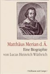 Wüthrich, L: Matthäus Merian d. Ä.