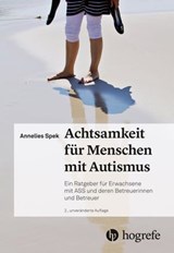 Achtsamkeit für Menschen mit Autismus - Annelies Spek - 9783456762098