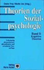Theorien der Sozialpsychologie I. Kognitive Theorien
