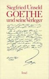 Unseld, S: Goethe und seine Verleger