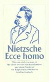 Nietzsche, F: Ecce Homo