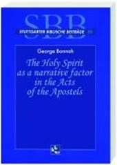 The Holy Spirit as a Narrative Factor in the Ects of the Apostels