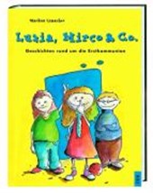 Limacher, M: Luzia, Mirco & Co.