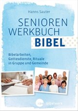SeniorenWerkbuch Bibel - Hanns Sauter - 9783460510296