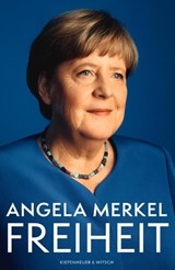 Freiheit - Angela Merkel&, Beate Baumann - 9783462005134