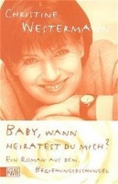 Westermann, C: Baby wann heiratest
