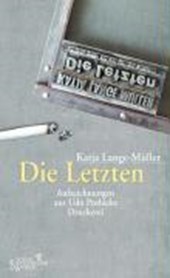Lange-Müller, K: Letzten