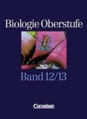Biologie Oberstufe. 12./13. Schuljahr. Ausgabe Nordrhein-Westfalen
