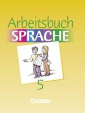 Arbeitsbuch Sprache 5. RSR. Sonderschule. Neue Ausgabe