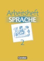 Arbeitsbuch Sprache 2. RSR. Arbeitsheft. Neue Ausgabe. Sonderschule