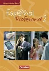 Espanol profesional 2/ Kursbuch