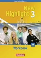 New Highlight Bd. 3/7. Jahr./Workb./BY/M-Klassen