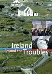 Ireland Beyond the Troubles