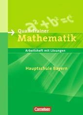 Lernstufen Mathematik 9. Jahrgangsstufe. Quali-Trainer. Hauptschule Bayern. Neue Ausgabe