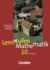 Lernstufen Mathematik 10. Grundkurs. Nordrhein-Westfalen. Hauptschule